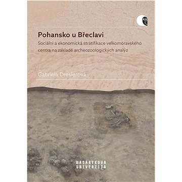 

Pohansko u Břeclavi: Sociální a ekonomická stratifikace velkomoravského centra