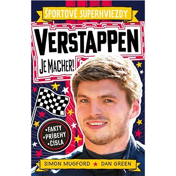 

Verstappen je macher!: Športové superhviezdy