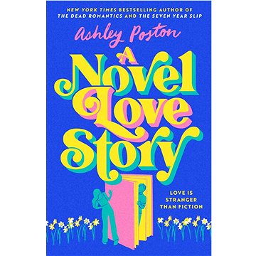 

A Novel Love Story