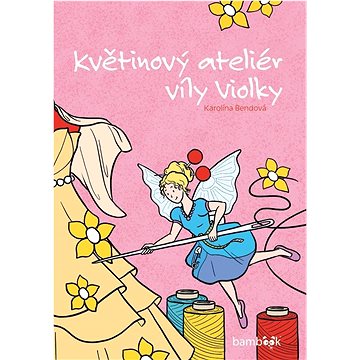 

Květinový ateliér víly Violky