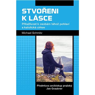 

Stvořeni k lásce: přitažlivost k osobám téhož pohlaví a katolická církev