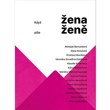 

Když žena píše ženě