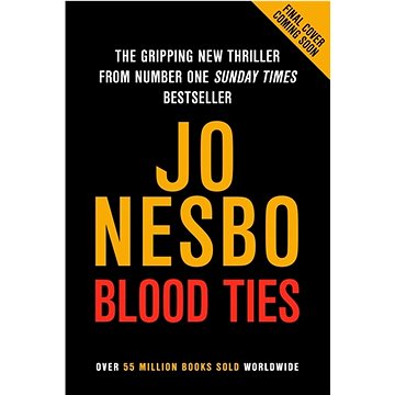 

Blood Ties