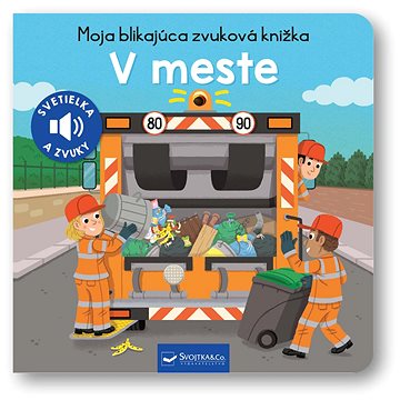 

Moja blikajúca zvuková knižka V meste