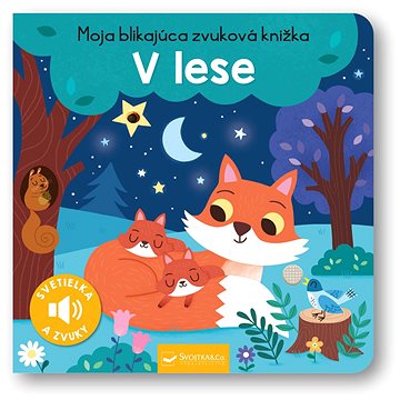 

Moja blikajúca zvuková knižka V lese
