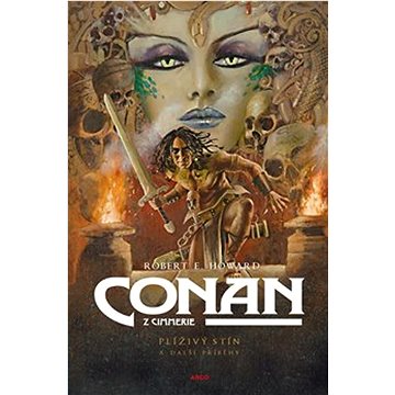

Conan Plíživý stín a další příběhy