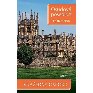 

Vražedný Oxford Osudová posedlost