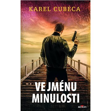 

Ve jménu minulosti