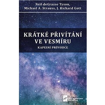 

Krátké přivítání ve vesmíru