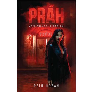 

Práh: Mezi půlnocí a ďáblem