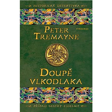 

Doupě vlkodlaka