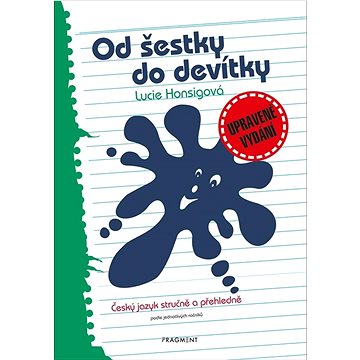 

Od šestky do devítky