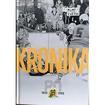 

Kronika vsetínského hokeje 1939-2019