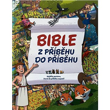 

Bible Z příběhu do příběhu: Najděte postavu, která do příběhu nepatří