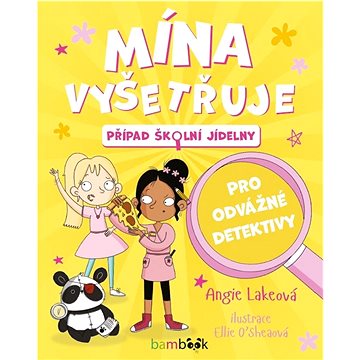 

Mína vyšetřuje Případ školní jídelny