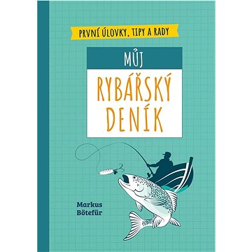 

Můj rybářský deník