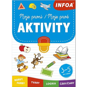 

Moje první aktivity/Moje prvé aktivity: 3-5 let/rokov