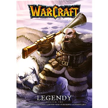 

Warcraft Legendy: Svazek 3