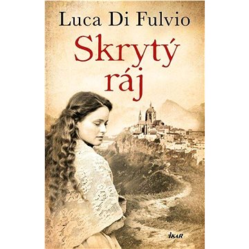 

Skrytý ráj