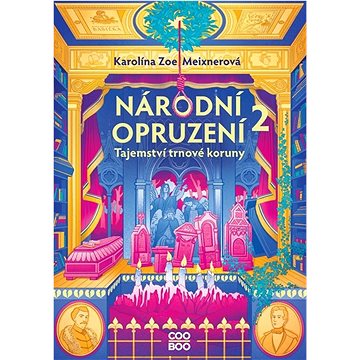 

Národní opruzení 2: Tajemství trnové koruny
