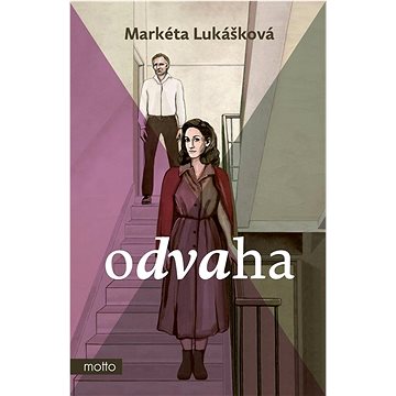 

Odvaha