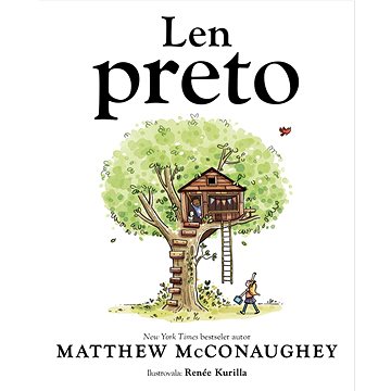 

Len preto