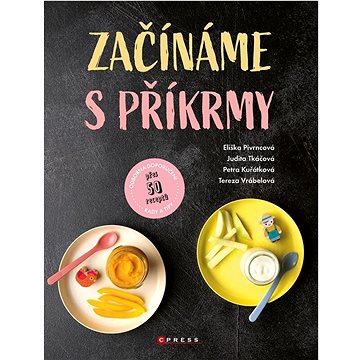 

Začínáme s příkrmy