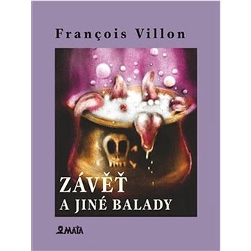 

Závěť a jiné balady