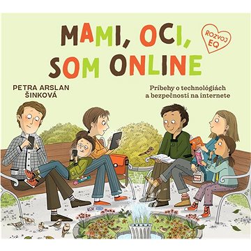 

Mami, oci, som online