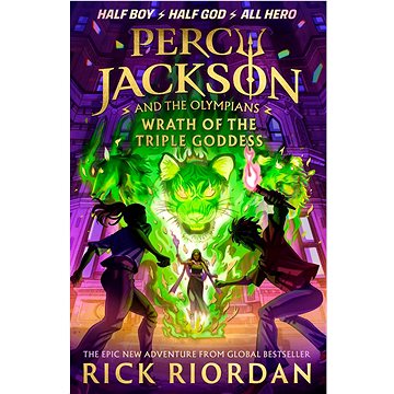 

Percy Jackson and the Olympians: Wrath of the Triple Goddess