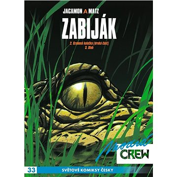 

Modrá CREW 33 Zabiják 2
