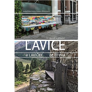 

Lavice a lavičky: ze dřeva