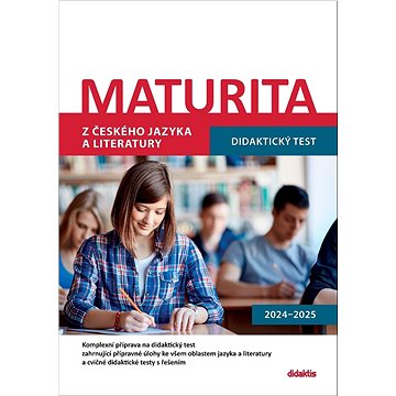 

Maturita z českého jazyka a literatury: Didaktický test