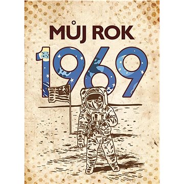 

Můj rok 1969