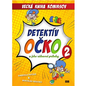 

Detektív Očko a jeho zábavné príbehy 2