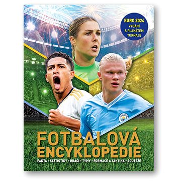 

Fotbalová encyklopedie: Euro 2024, vydání s plakátem turnaje