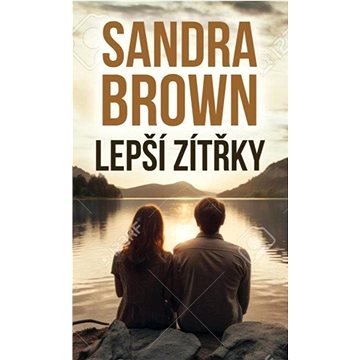 

Lepší zítřky
