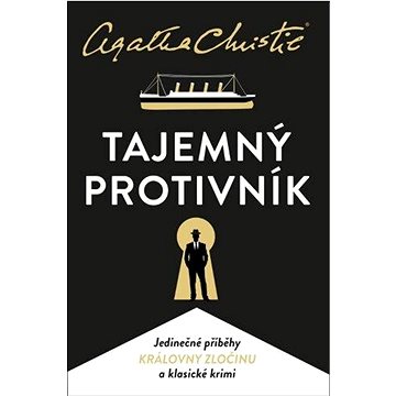 

Tajemný protivník