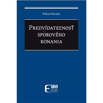 

Predvídateľnosť sporového konania
