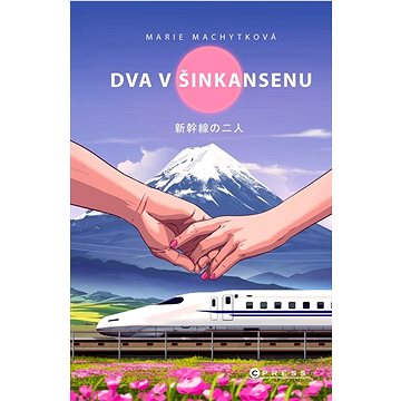 

Dva v šinkansenu: Japonsko s humorem a deštníkem v ruce