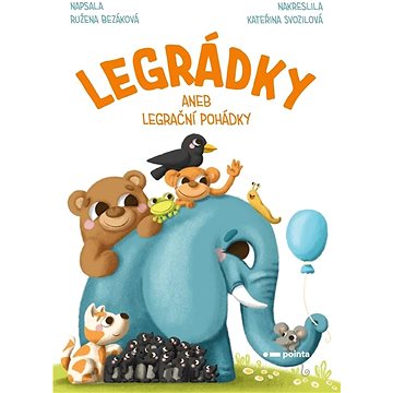 

Legrádky: aneb Legrační pohádky