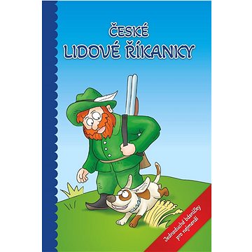 

České lidové říkanky: Jednoduché básničky pro nejmenší