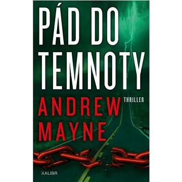 

Pád do temnoty