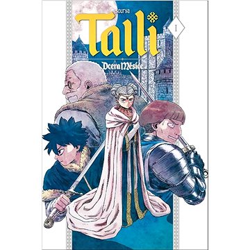 

Talli I: Dcera měsíce