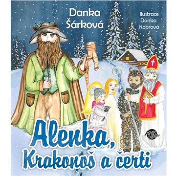 

Alenka, Krakonoš a čerti