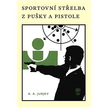 

Sportovní střelba z pušky a pistole