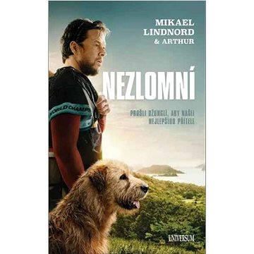

Nezlomní: Prošli džunglí, aby našli nejlepšího přítele