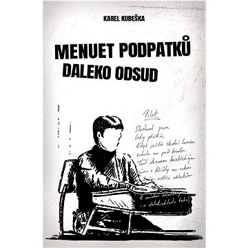 

Menuet podpatků daleko odsud
