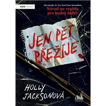 

Jen pět přežije