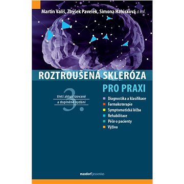 

Roztroušená skleróza pro praxi